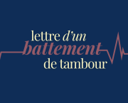 Lettre d'un battement de tambour