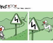 Les fous zigzaguent !