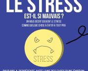 Le stress est-il si mauvais ?