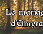 Le mariage d'Elmyra