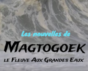 Les Nouvelles de Magtogoek #2