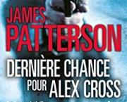 Dernière chance pour Alex Cross(Alex Cross #22)by James Patterson