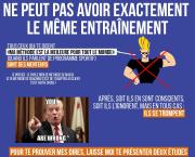 Tout le monde ne peut pas avoir exactement le même entraînement