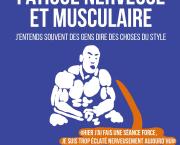 Fatigue nerveuse et musculaire