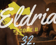 Eldria II : 32 · La cheffe sous le sable