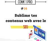 Le charme discret du SEO pour donner un coup de projecteur à ses contenus web