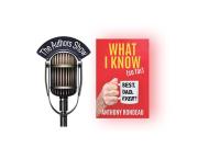 What I Know (So Far)