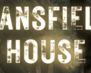 Chapitre 1 – Mansfield House