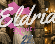 Eldria I : 22 · Opprobre