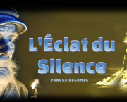 L'Éclat du Silence