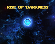 Rise of Darkness