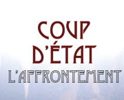COUP D'ÉTAT - Extrait 4