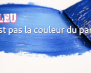 MA.10 Bleu n’est pas la couleur du paradis !