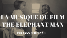 Retour sur Elephant Man...