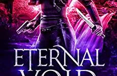 Eternal Void (Isabella Espinoza Book 2) by K Hanson