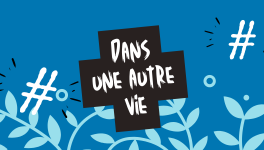 Dans une autre vie