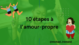 COMMENT T’AIMER EN 10 ETAPES.