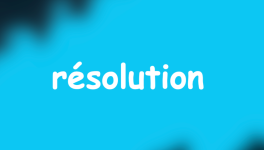 infiniment mauvaise résolution