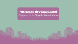 Chapitre 13 - La Chapelle Sainte-Christine