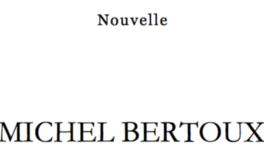 Michel Bertoux (troisième partie; 3/3)