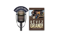 Rêvez Grand!
