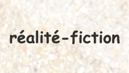 je suis une réalité-fiction