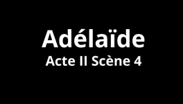 Acte II Scène 4