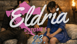 Eldria I : 23 · La fille avant Eldria