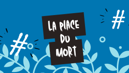 La place du mort