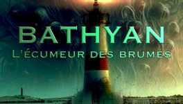 Bathyan : l'écumeur des brumes — S01E01