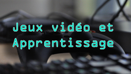 Comment les jeux vidéo peuvent aider l'éducation ?