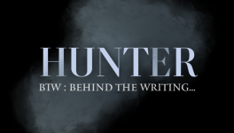 HUNTER : BTW (Behind The Writing) - Wattpad (2014-2017)