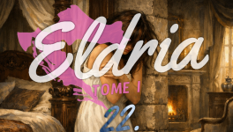 Eldria I : 22 · Opprobre