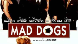 Mad Dogs