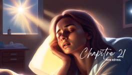 Chapitre 21 : Mon réveil 
