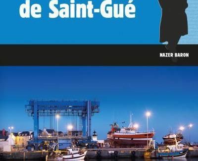 Le naufrageur de Saint-Gué