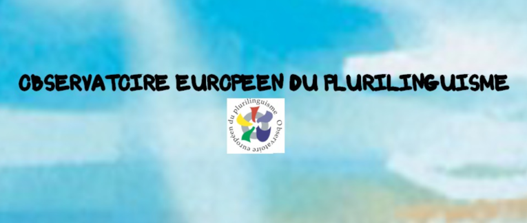 La langue de l’Europe, c’est le plurilinguisme. Il n’y a pas d’alternative (éditorial de la Lettre N°96)