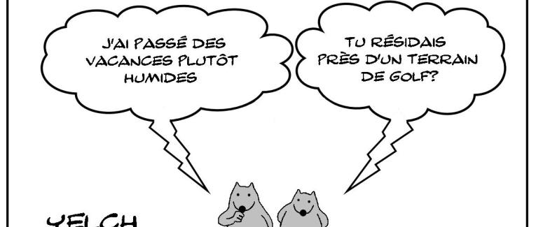 Vacances humides