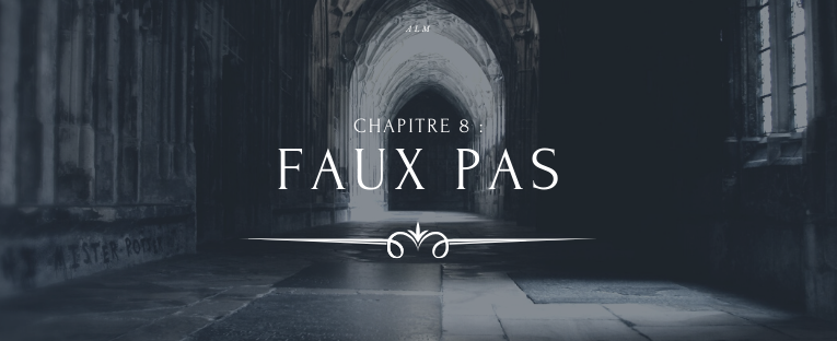 A la Moldue - Chapitre 8 : Faux pas