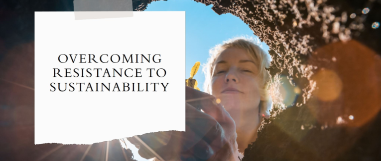Navigating Client Resistance to Sustainability Efforts