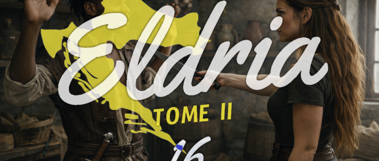 Eldria II : 16 · Le brigand et la Sélénienne