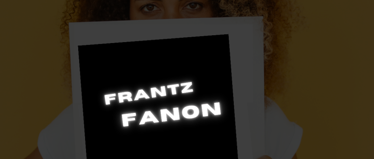 Guérir les âmes, émanciper les nations : la vie de Frantz Fanon