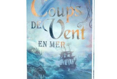 Marathon Editions : Coups de vents en mer