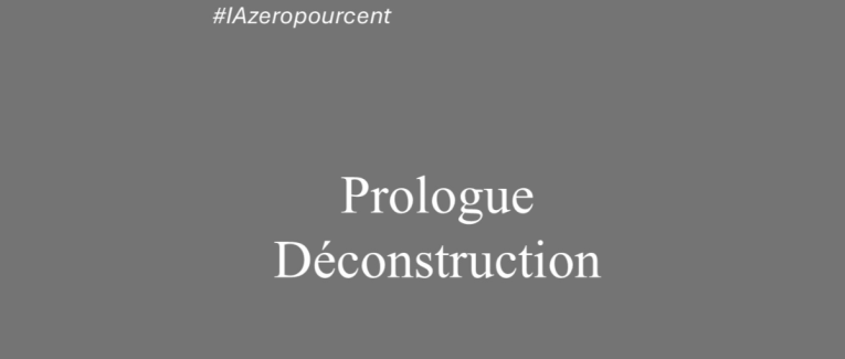 Prologue - Déconstruction