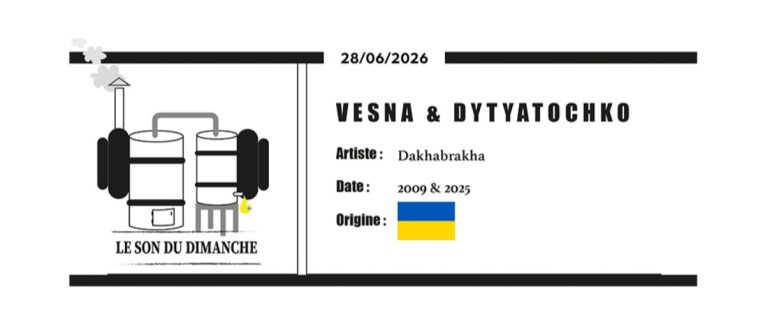 VESNA / DYTYATOCHKO - Dakhabrakha