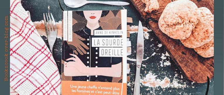 Book'n'furious : La sourde oreille - Anne de Kinkelin
