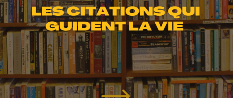 Les citations qui guident la vie