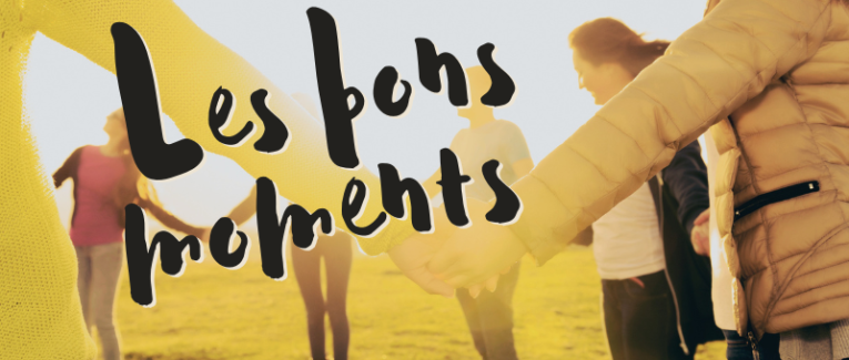 Les bons moments