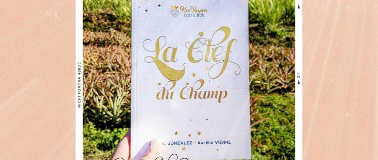 La Clef du Champ - Agnès Gonzales / Aurélie Vienne