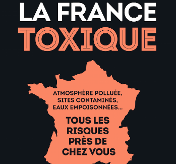 Atlas de la France toxique, par l’association Robin des Bois